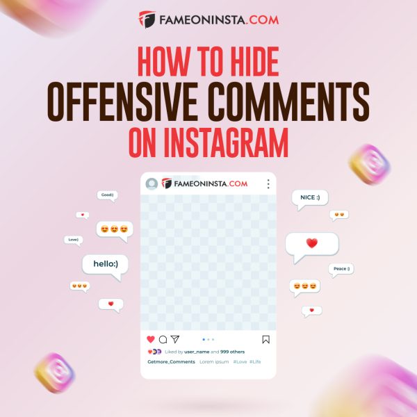 How to Hide Offensive Comments on Instagram?