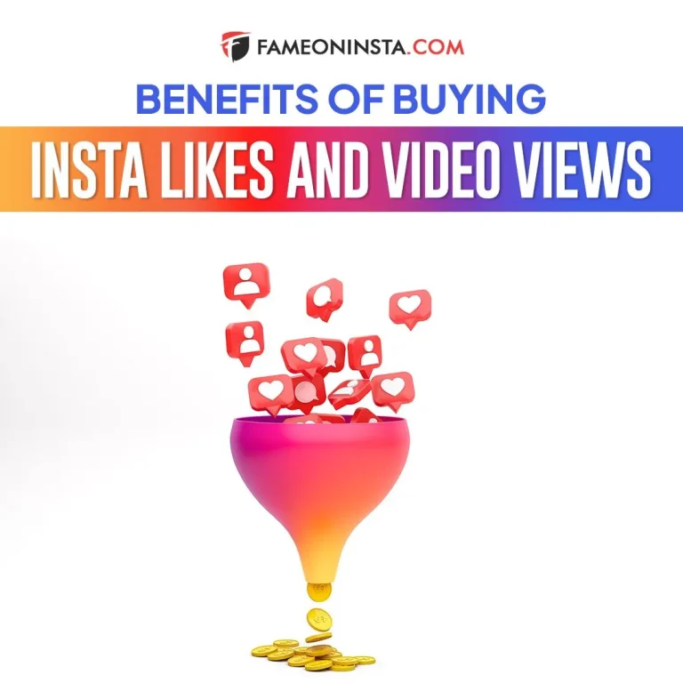 Benefits of Buying Insta Likes And Video Views