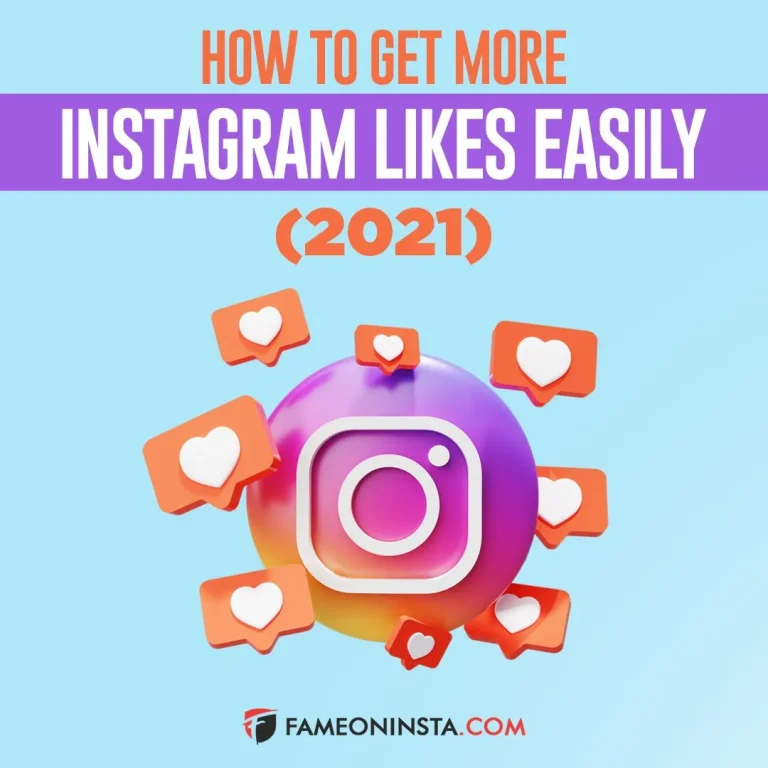 How to Get More Instagram Likes Easily (2021)